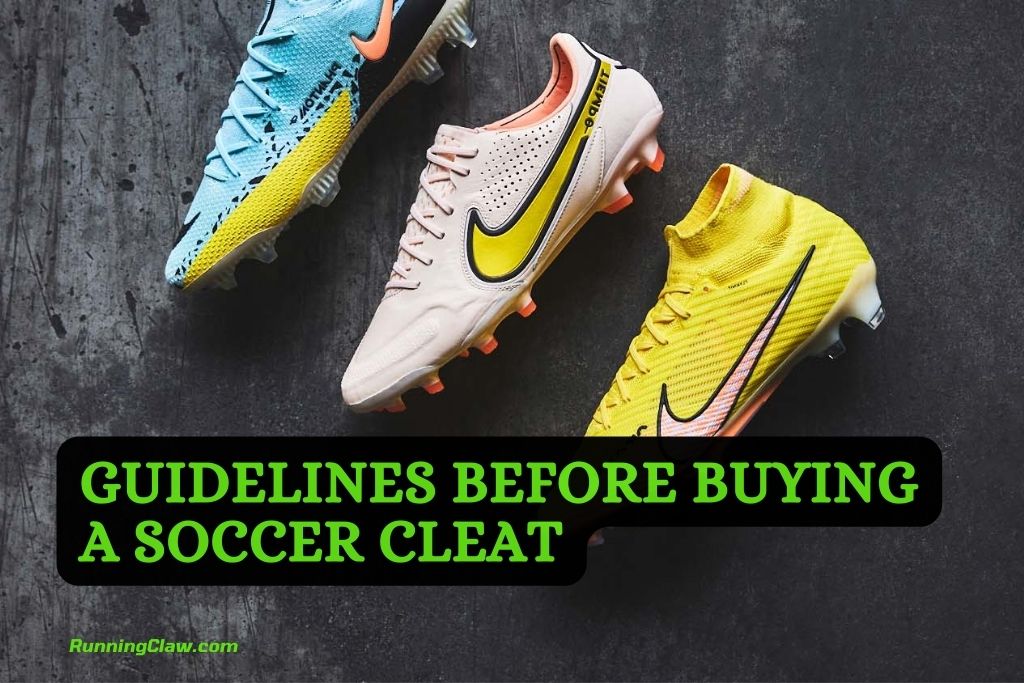 Guidelines before buying a soccer cleat