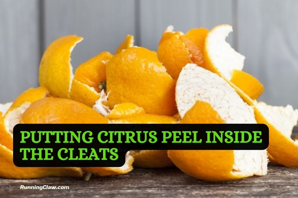Putting Citrus Peel Inside the Cleats