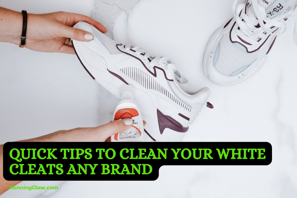 Quick Tips to Clean Your White Cleats Any Brand