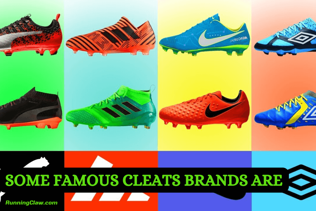 Some Famous Cleats Brands Are
