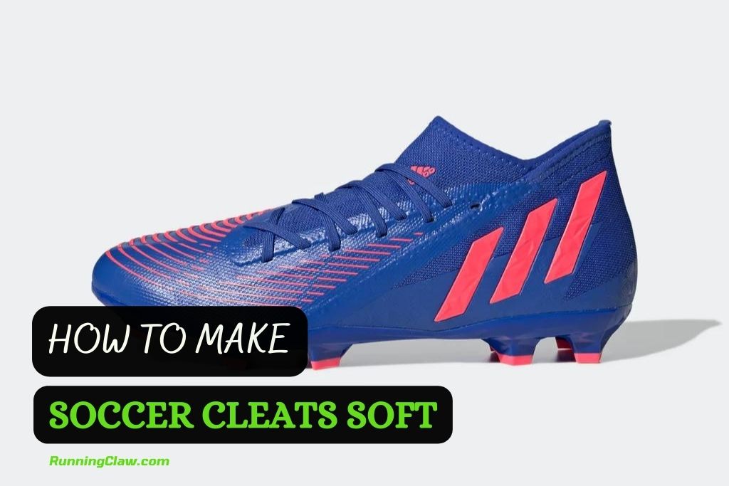How to make soccer cleats soft