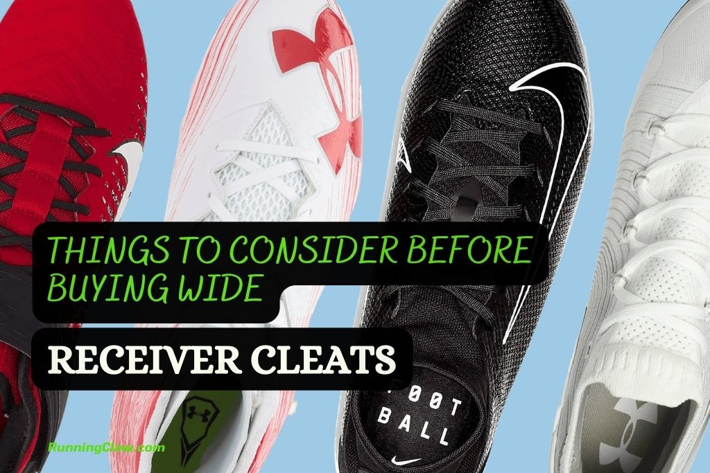 Things to consider before buying wide receiver cleats