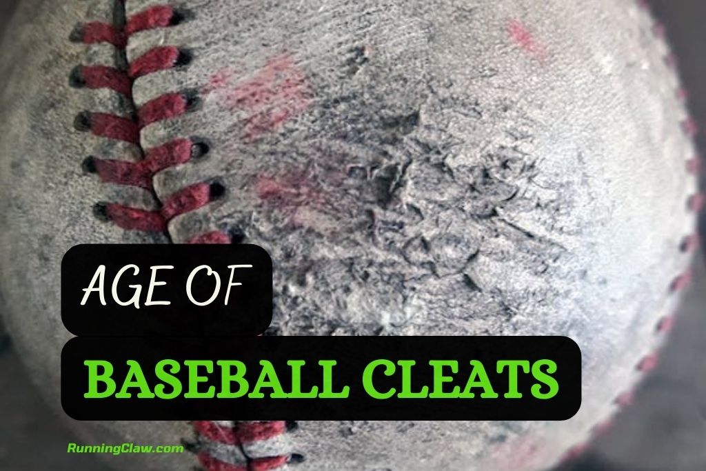 Age of Baseball Cleats