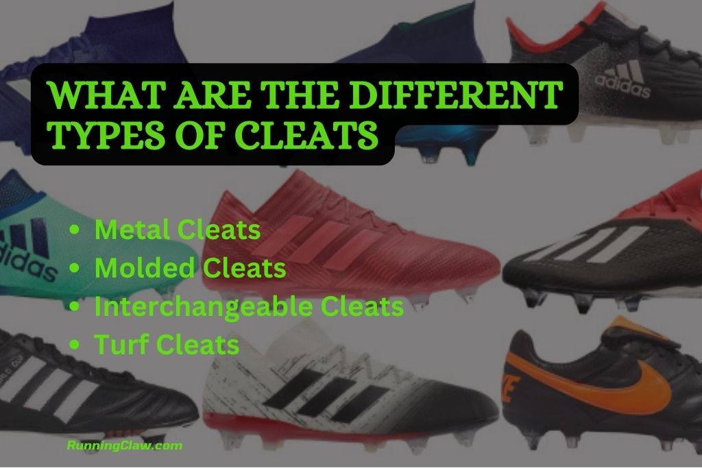 What are the Different Types of Cleats
