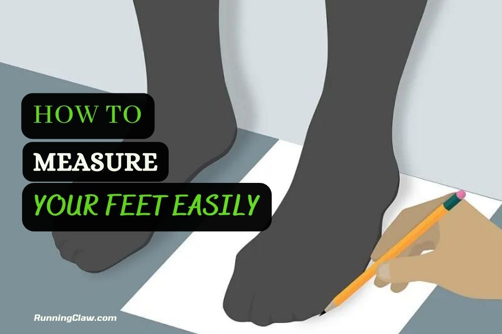 How to Measure Your Feet Easily at Home