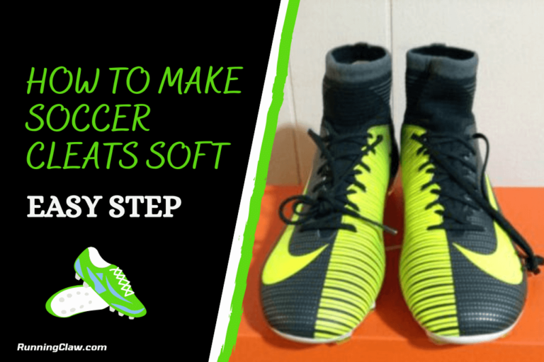 How to make soccer cleats soft – 5 Easy Step