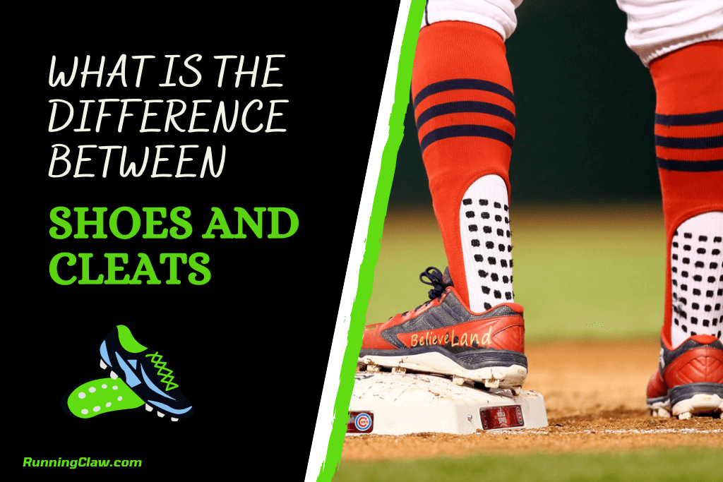 What is The Difference Between Shoes and Cleats?