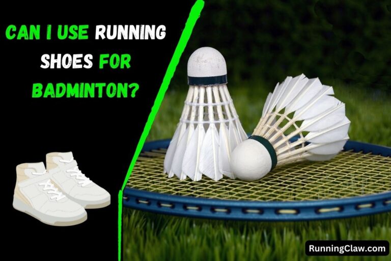 Can I Use Running Shoes for Badminton